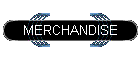 MERCHANDISE